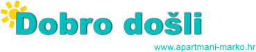 Dobro do�li www.apartmani-marko.hr